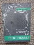 CAPITANUL APOSTOLESCU SI IDENTIFICAREA ~ HORIA TECUCEANU