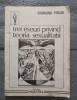 Sigmund Freud - Trei eseuri privind teoria sexualității (Psihologie) Ed. Maiastra, 1991