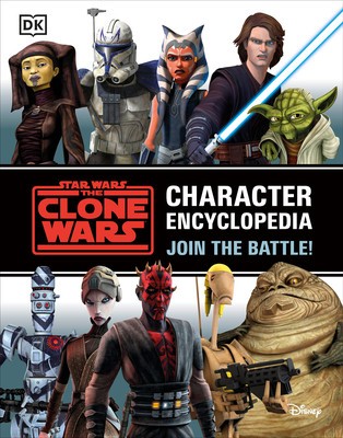 Star Wars the Clone Wars Character Encyclopedia: Join the Battle! foto