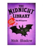 Nick Shadow - The midnight library - The whisperer - 112003