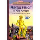Cumpara ieftin Printul fericit si alte povesti - oscar wilde, Unicart