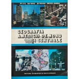 Geografia Americii de Nord si Centrale - 1977 - Ion Letea (AC9)