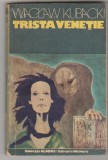 bnk ant Waclaw Kubacki - Trista Venetie