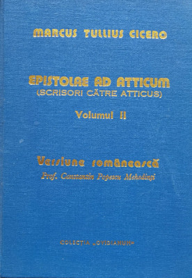 Epistolae Ad Atticum (scrisori Catre Atticus) Vol.2 - Marcus Tullius Cicero ,560572 foto