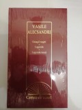 VASILE ALECSANDRI - OSTASII NOSTRI / LEGENDE / LEGENDE NOUA