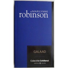 Galaad &ndash; Marilynne Robinson