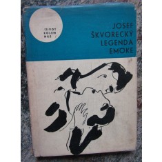 Josef &Scaron;kvoreck&yacute; - LEGENDA EMOKE - IN LIMBA CEHA