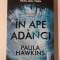 Paula Hawkins In ape adanci