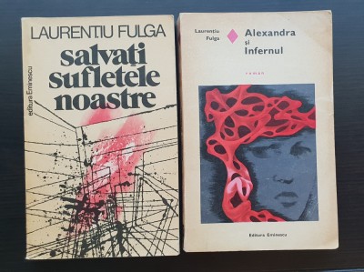 2 titluri LAURENȚIU FULGA: Salvați sufletele noastre / Alexandra și Infernul foto