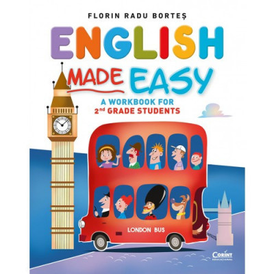 English made easy. A workbook for 2nd grade students, Florin Radu Bortes foto