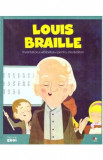 Micii mei eroi. Louis Braille