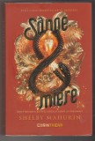 bnk ant Shelby Mahurin - Sange si miere ( SF &amp; Fantasy )