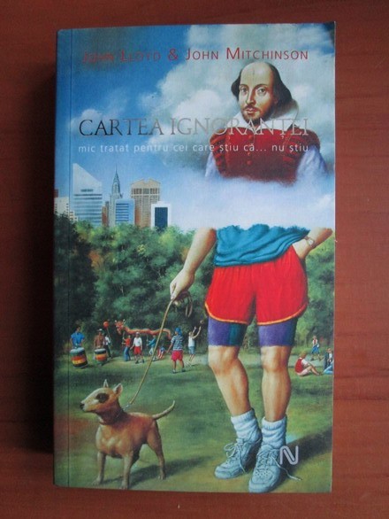 CARTEA IGNORANTEI - JOHN LLOYD