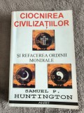 Ciocnirea civilizatiilor - Samuel P. Huntington / R4P3F