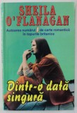 DINTR- O DATA SINGURA de SHEILA O &#039;FLANAGAN , 2003