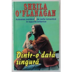 DINTR- O DATA SINGURA de SHEILA O &#039;FLANAGAN , 2003