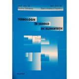 Dorina Stanescu - Tehnologie in servicii de alimentatie (Editia: 2004)