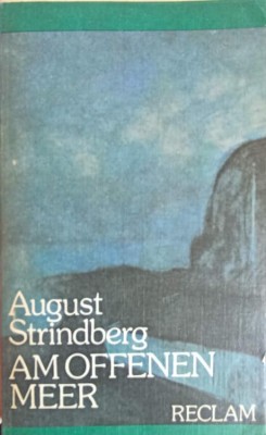 AM OFFENEN MEER-AUGUST STRINDBERG foto