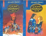 Cei Trei Muschetari Vol. 1-2, Alexandre Dumas, Corint, 640 pagini, Ed. 2007, Romana, Paperback