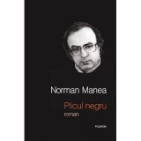 Plicul negru. Editia a V-a - Norman Manea