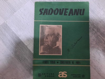Sadoveanu (antologie comentata) de Florea Firan si Const.M.Popa foto