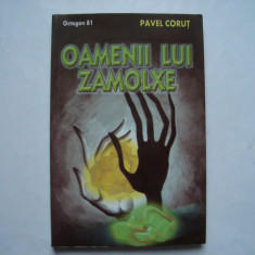 Oamenii lui Zamolxe - Pavel Corut
