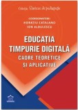 Educatia timpurie digitala - Horatiu Catalano, Ion Albulescu - DPH