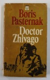 DOCTOR ZHIVAGO by BORIS PASTERNAK , 1958 *TEXT IN LIMBA ENGLEZA