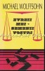 Evreii Mei, Semenii Vostri - Michael Wolffsohn, Hasefer, 2001, Istorie, Bucuresti, 351 pagini, ISBN 973-8056-44-6