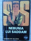 Nebunia lui Saddam - Gerard de Villiers (SAS) - Editura Tinerama, 2003 - Carte Politista, Limba Romana, 192 Pagini