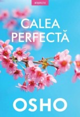 Calea perfecta - Osho, Litera