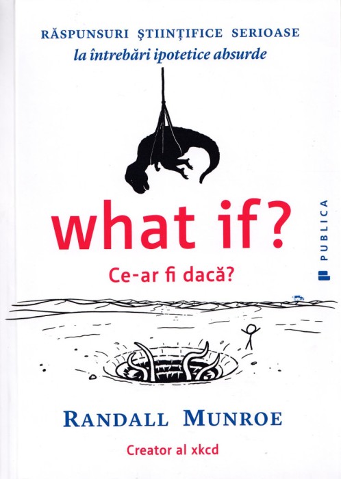 Ce-ar fi daca - Randall Munroe
