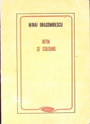 RITM SI CULOARE-MIHAI DRAGOMIRESCU-261651 foto