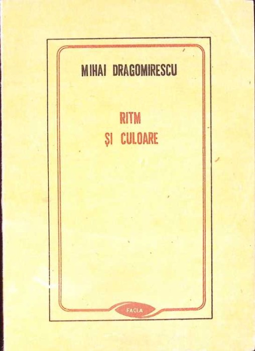 RITM SI CULOARE-MIHAI DRAGOMIRESCU-261651
