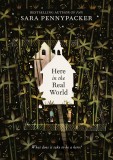 Here in the Real World | Sara Pennypacker, Harper Collins