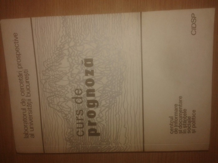 Curs de prognoza - Mihai C. Botez (coordonator stiintific), (cca. 1972)