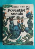 Jaroslav Hasek &ndash; Povestiri vesele Antologie de satira si umor