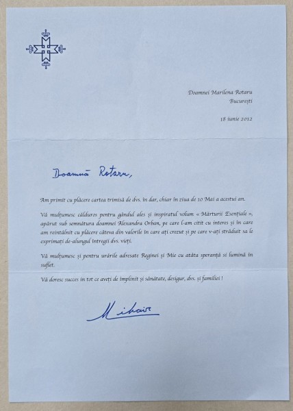 SCRISOARE SEMNATA OLOGRAF SI COMPLETATA CU NUMELE DESTINATAREI DE M.S. REGELE MIHAI I AL ROMANIEI , 18 IUNIE , 2012