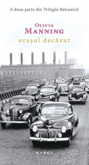 Orașul decăzut (Vol. 2) - Paperback brosat - Olivia Manning - Nemira