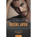 &Eacute;rz&eacute;ki j&aacute;t&eacute;k - Vi Keeland