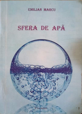 SFERA DE APA-EMILIAN MARCU foto