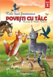 Cumpara ieftin Cele mai frumoase povesti cu talc - Volum 2