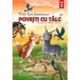 Cele mai frumoase povesti cu talc - Volum 2