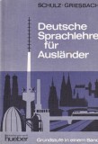 Cumpara ieftin Carte Curs Limba Germana pentru Incepatori: Deutsche Sprachlehre fur Auslander | Schulz Griesbach | Editura Hueber, 1969 | Stare Buna, Brosata