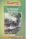 Pe drumuri de munte