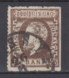 ROMANIA 1872 LP 37 CAROL I CU BARBA DANTELAT VALOAREA 25 BANI SEPIA STAMPILAT