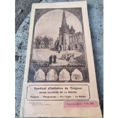 Syndicat d&#039;Initiative de Treguier. Guide Illustre de la Region Treguier - Plougrescant - Port Blanc - Le Minihy