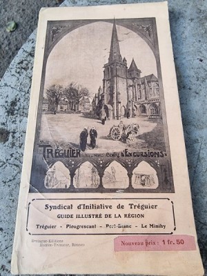 Syndicat d&amp;#039;Initiative de Treguier. Guide Illustre de la Region Treguier - Plougrescant - Port Blanc - Le Minihy foto