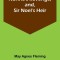 Norine&#039;s Revenge, and, Sir Noel&#039;s Heir