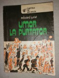 Eduard Jurist -Umor la Purtator -Ed. Sport-Turism 1980 ,desene Tia Peltz